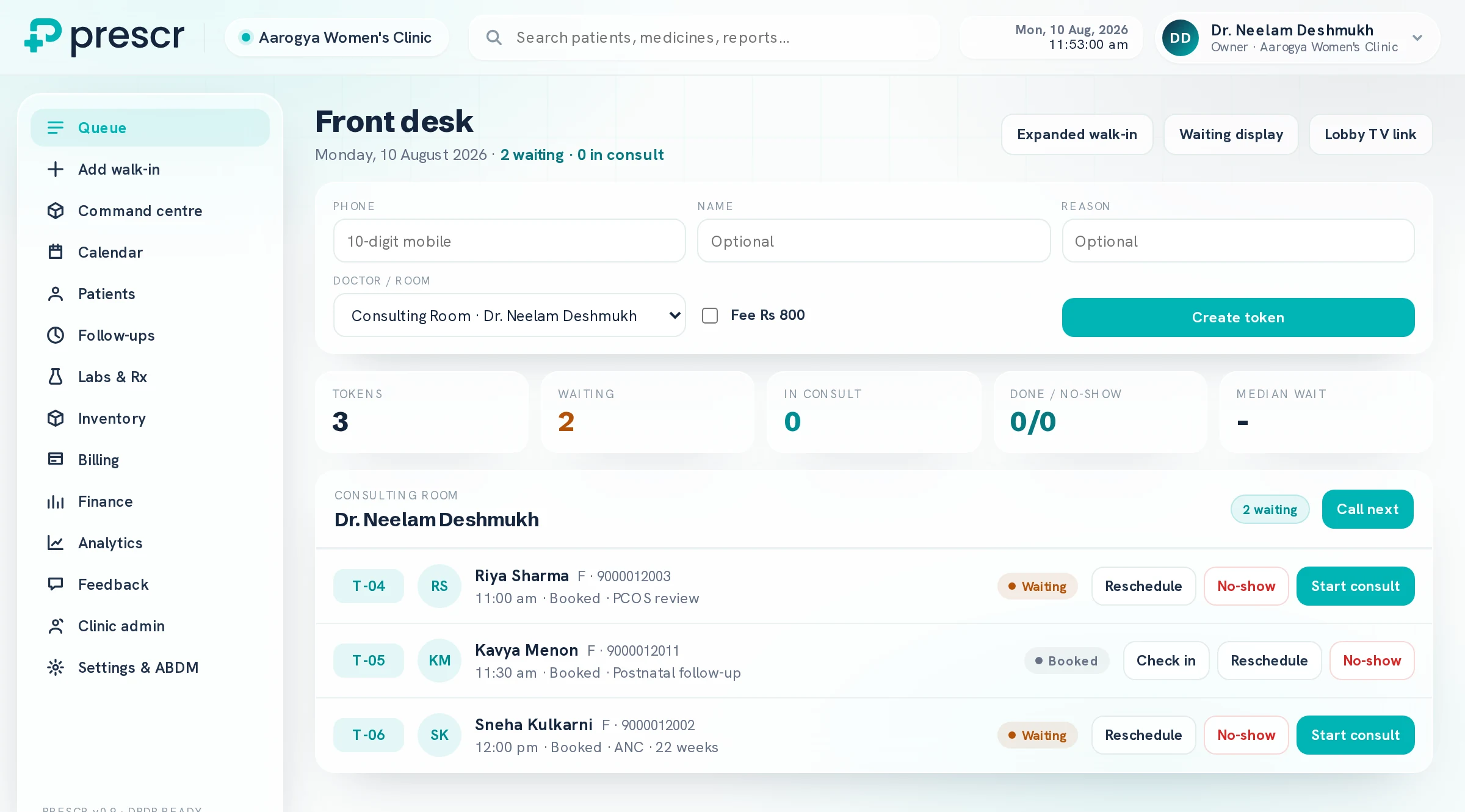 The Prescr front desk screen: a walk-in form taking phone, name, reason and doctor; counters for tokens, waiting, in consult, done and median wait; and the live token list for the consulting room with check-in, reschedule and no-show actions on each row.