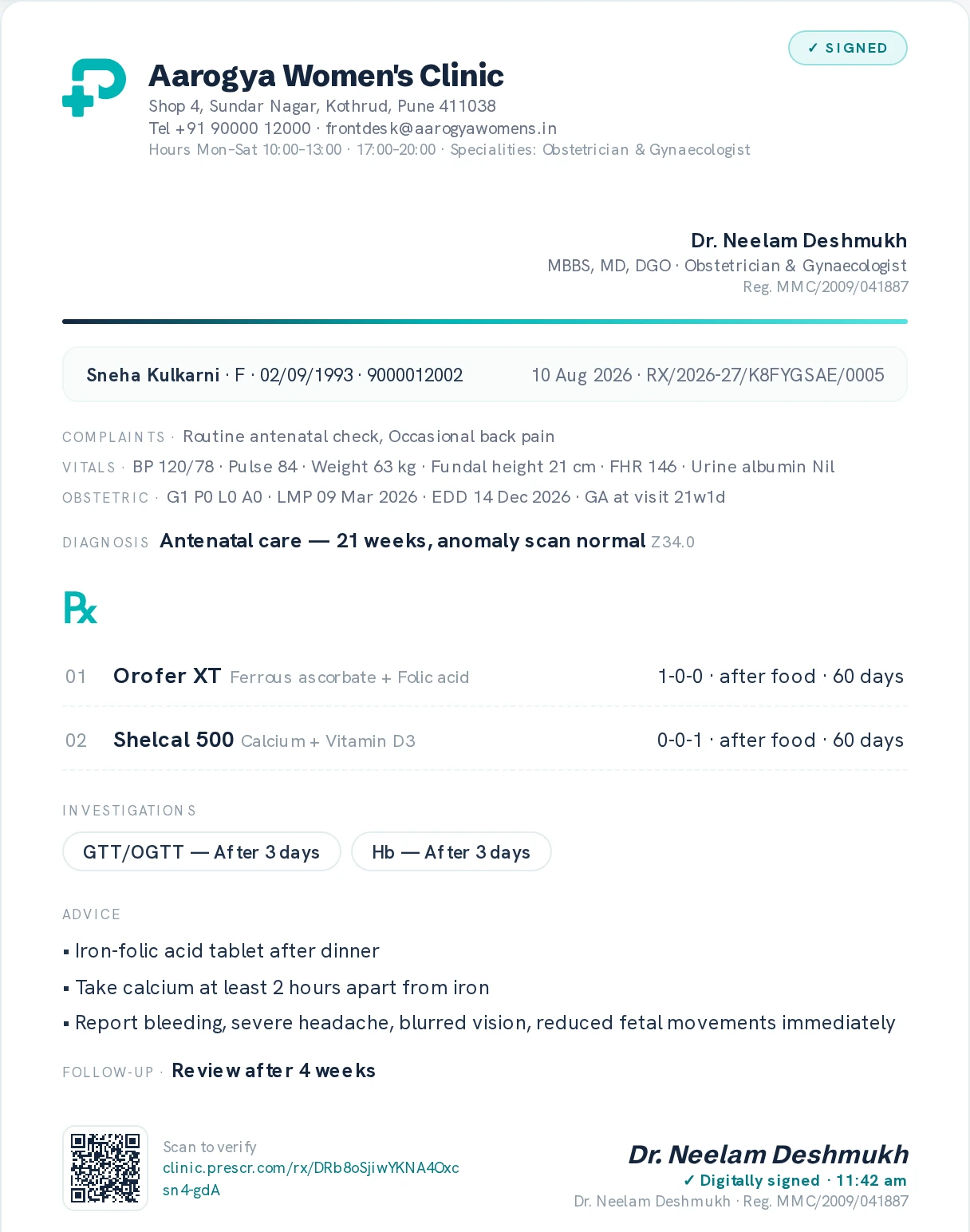 A signed Prescr prescription on the clinic's letterhead: clinic name, address, hours and the doctor's registration number, then the patient line with the prescription number, complaints, vitals, obstetric summary, a diagnosis carrying its ICD code, two numbered medicines with dose patterns and duration, investigations, advice, follow-up date, a QR code to verify the prescription, and the digital signature.